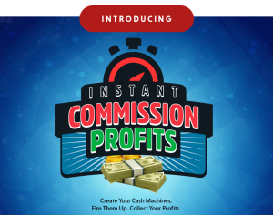 W+ DOTD Instant Commission Profits